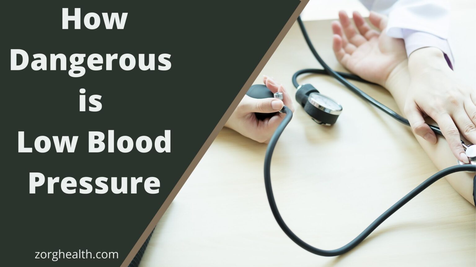 How Dangerous Is Low Blood Pressure Zorg Health how-dangerous-is-low-blood-pressure-zorg-health