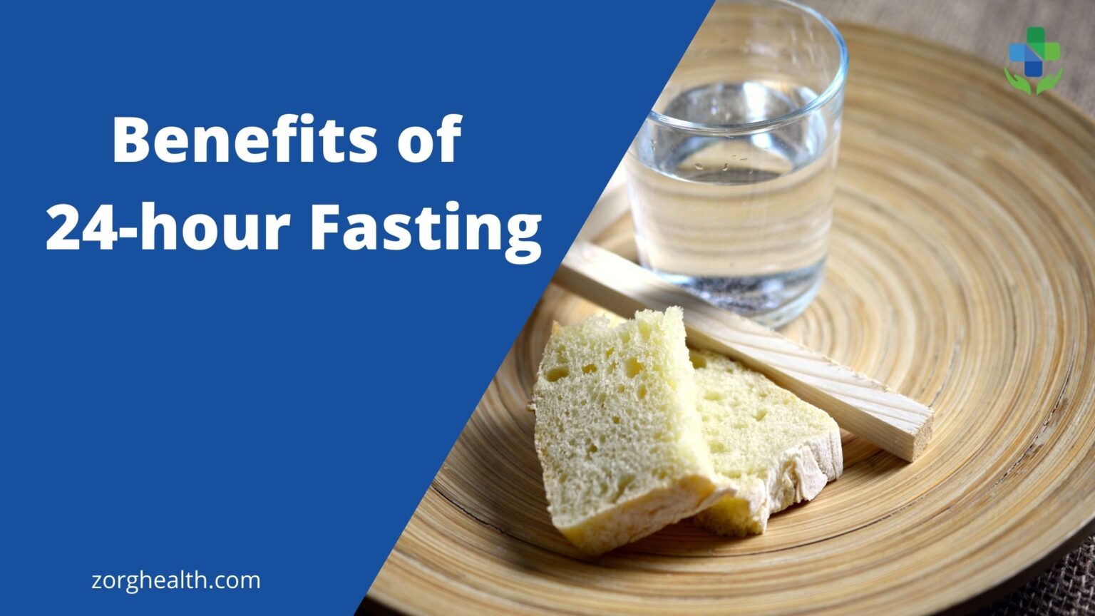 Benefits of 24 hour fasting Health
