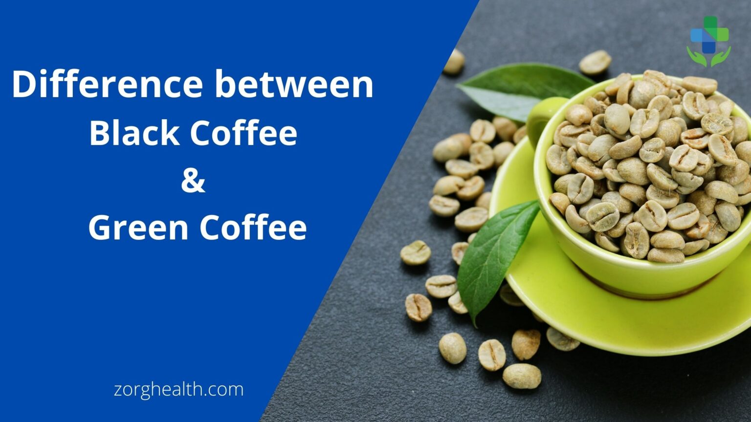 Difference between Black Coffee and Green Coffee Health
